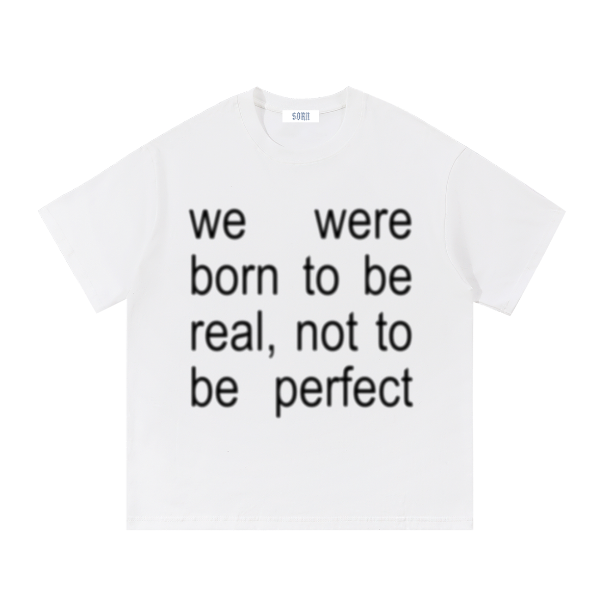 Born Real Tee