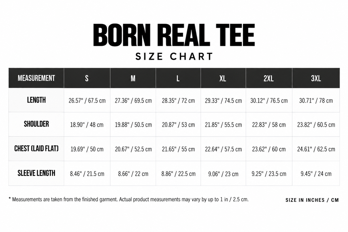 Born Real Tee